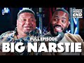 BIG NARSTIE FULL EPISODE BEGINNING MIDDLE AND END WITH MO GILLIGAN LIVE