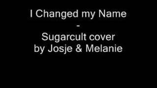 Sugarcult - I Changed my Name (cover)