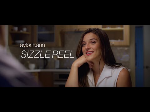 Taylor Karin - Sizzle Reel (2020)