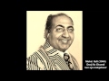 Mohd. Rafi - Dooj Ka Chaand (1964) - 'sun aye mahjabeen' Mohd. Rafi - Dooj Ka Chaand (1964) - 'sun aye mahjabeen'