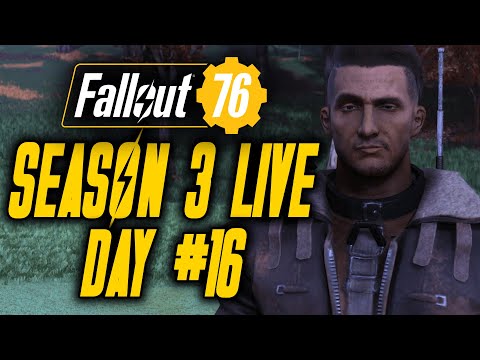 Fallout 76 Live - Season 3 Day #16 | LVL 405 Stealth Commando
