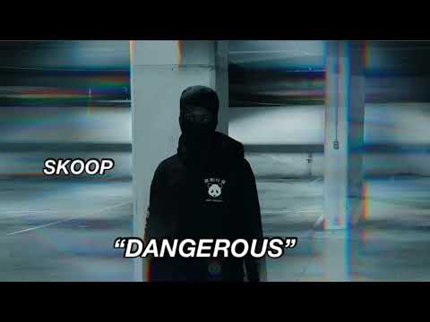 SKOOP “DANGEROUS” (Official Audio)