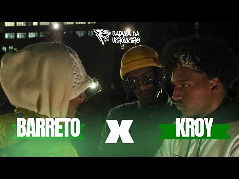 (MELHOR DA NOITE!!!🔥🔥) BARRETO X KROY | GRANDE FINAL | VERGUEIRO ACAPELLA!!!