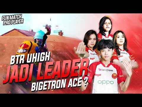 RAxACE !! GIMANA JADI NYA KALO UHIGH JADI LEADER DI BIGETRON ACE ?? UHIGH PUBG MOBILE