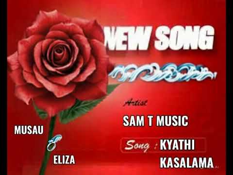 SAM T MUSIC  - KYATHI KASALAMA ( Musau and Elizabeth dowry payment OfficialAudio)
