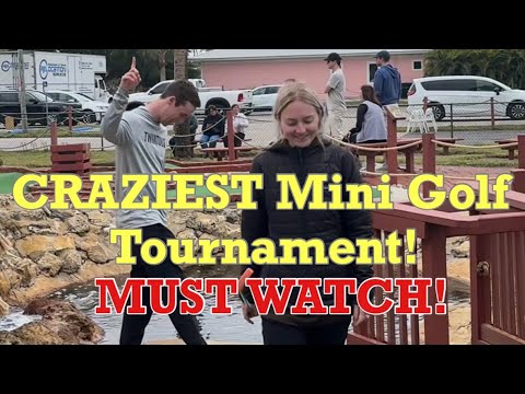 One of the CRAZIEST Mini Golf Tournaments We’ve Ever Seen! | MUST WATCH