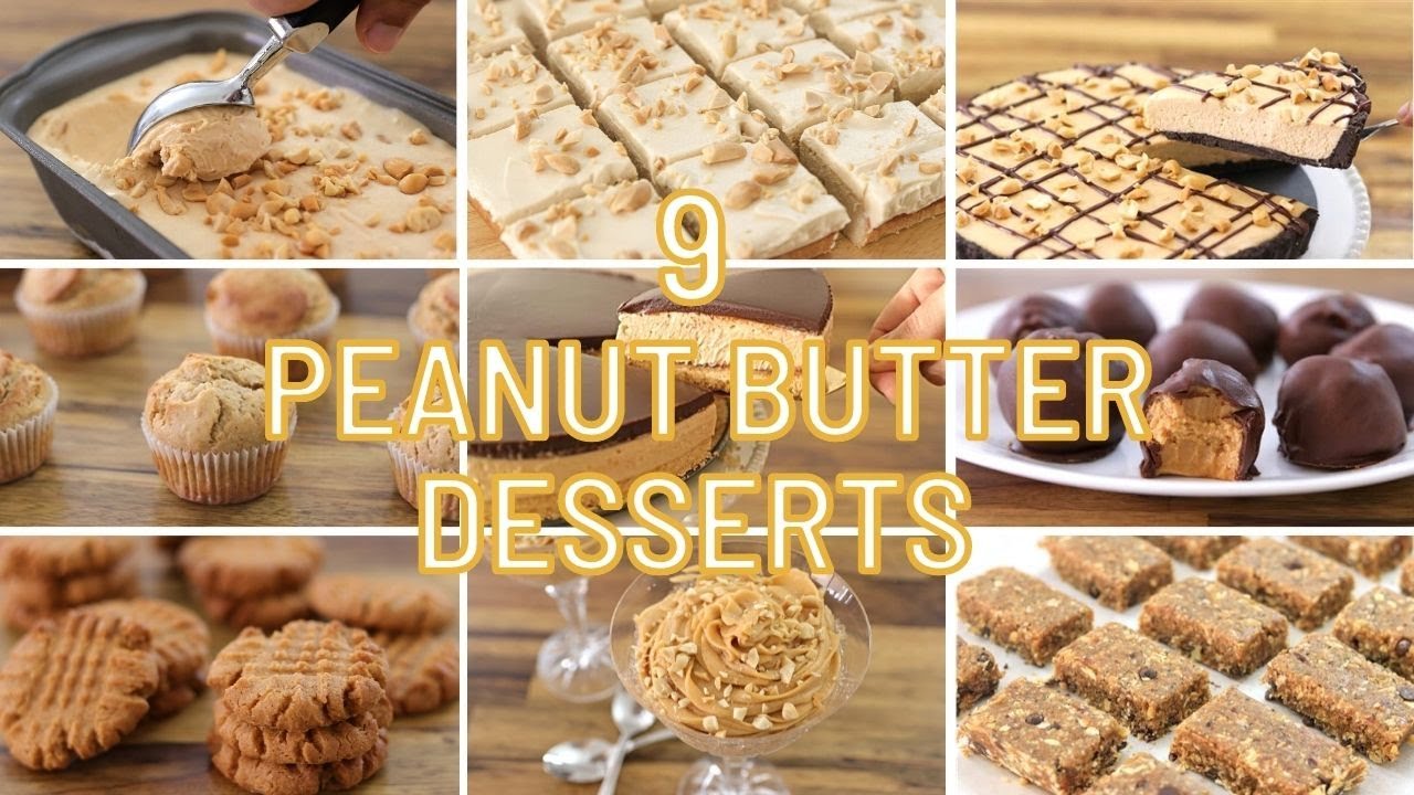 9 Peanut Butter Dessert Recipes The Cooking Foodie
