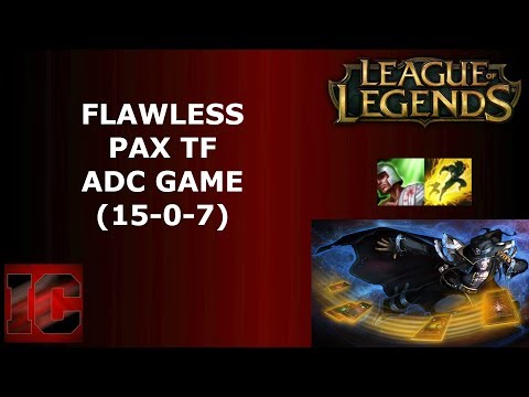 FLAWLESS PAX TF ADC GAME! (15-0-7) | #LeagueOfLegends (Preseason 8)