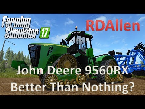 John Deere 9560RX, A Quadtrack - Farming Simulator 17 Mod Review
