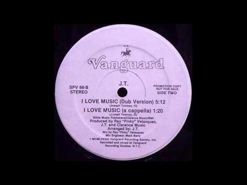 J.T. - I Love Music (Dub)