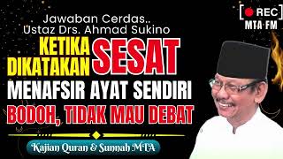 Download lagu Jawaban Ustadz Drs. Ahmad Sukino Ketika di Tuduh Sesat, Menafsirkan Ayat Menurut Akal Sendiri mp3 Download lagu Jawaban Ustadz Drs. Ahmad Sukino Ketika di Tuduh Sesat, Menafsirkan Ayat Menurut Akal Sendiri mp3