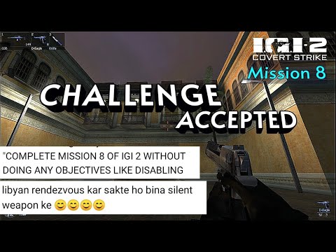 An Interesting Challenge With Kill Everyone || Mission - 8 #igi2