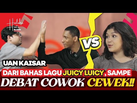 DARI BAHAS LAGU JUICY LUICY SAMPE DEBAT COWOK SAMA CEWEK! | BOCOUM X FIRDA - Haloha Hati S3