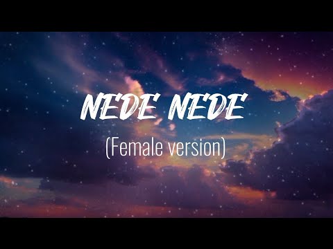 Nede Nede Full Song Female Version | Lyrics - Slowed - Reverb | Romantic Song 🎵💓 |