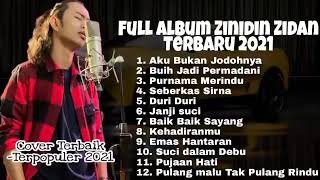 Download lagu FULL ALBUM ZINIDIN ZIDAN TERBAIK 2022 LAGU MALAYSIA SPESIAL BUIH JADI PERMADANI mp3