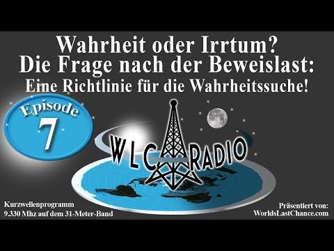 Wahrheit oder Irrtum? Die Frage nach der Beweislast: Eine Richtlinie für die Wahrheitssuche!