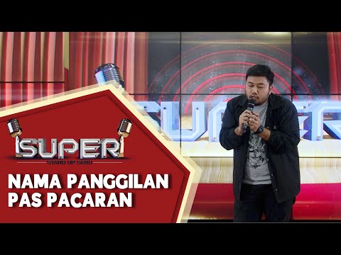 SUPER: Stand Up Awwe - Pacaran SMA Jaman Sekarang, Manggilnya Ayah-Bunda atau Abi-Umi