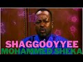 Mohammed Sheka Shaggooyyee Oromo Music