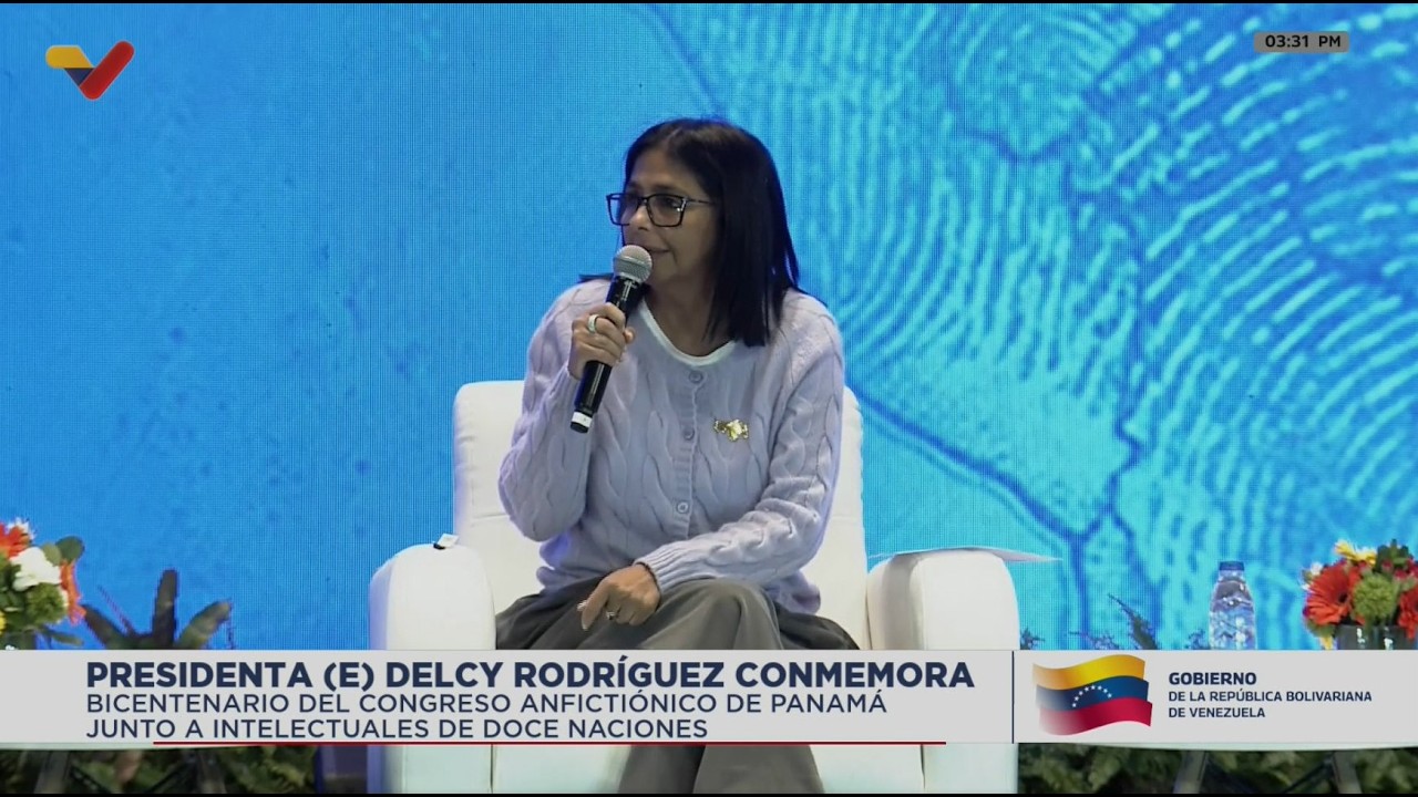 Delcy Rodríguez en el Bicentenario del Congreso Anfictiónico de Panamá, 22 de junio de 2026