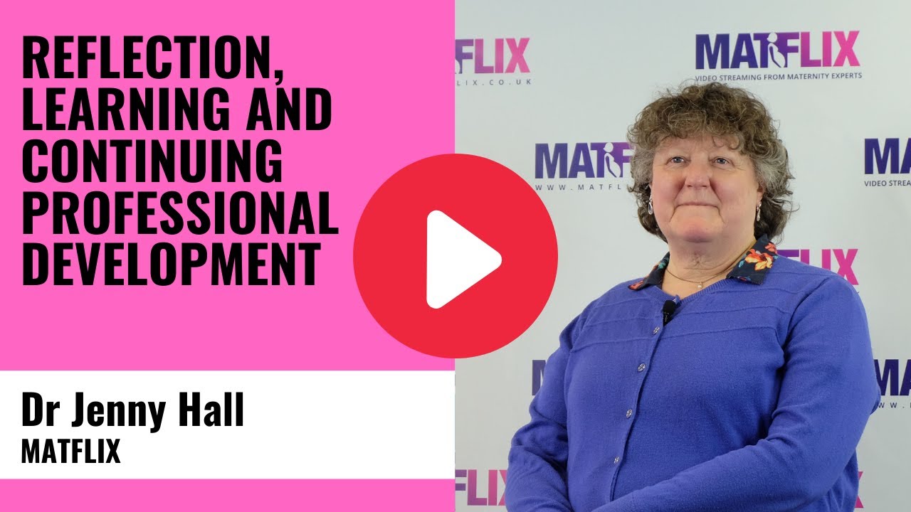 Jenny Hall - Reflection, learning and continuing professional development
