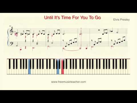 Until Its Time For You To Go - Elvis Presley