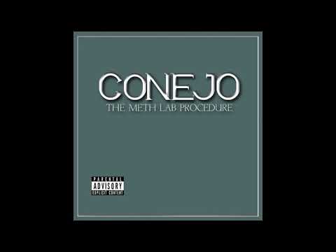Conejo   The Meth Lab Procedure