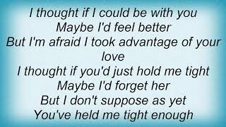 Willie Nelson - Hold Me Tighter Lyrics