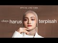 Eltasya Harus Terpisah Official Lyric Video