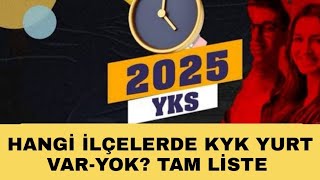 2025 YKS KYK YURT LİSTESİ Tüm Türkiye 