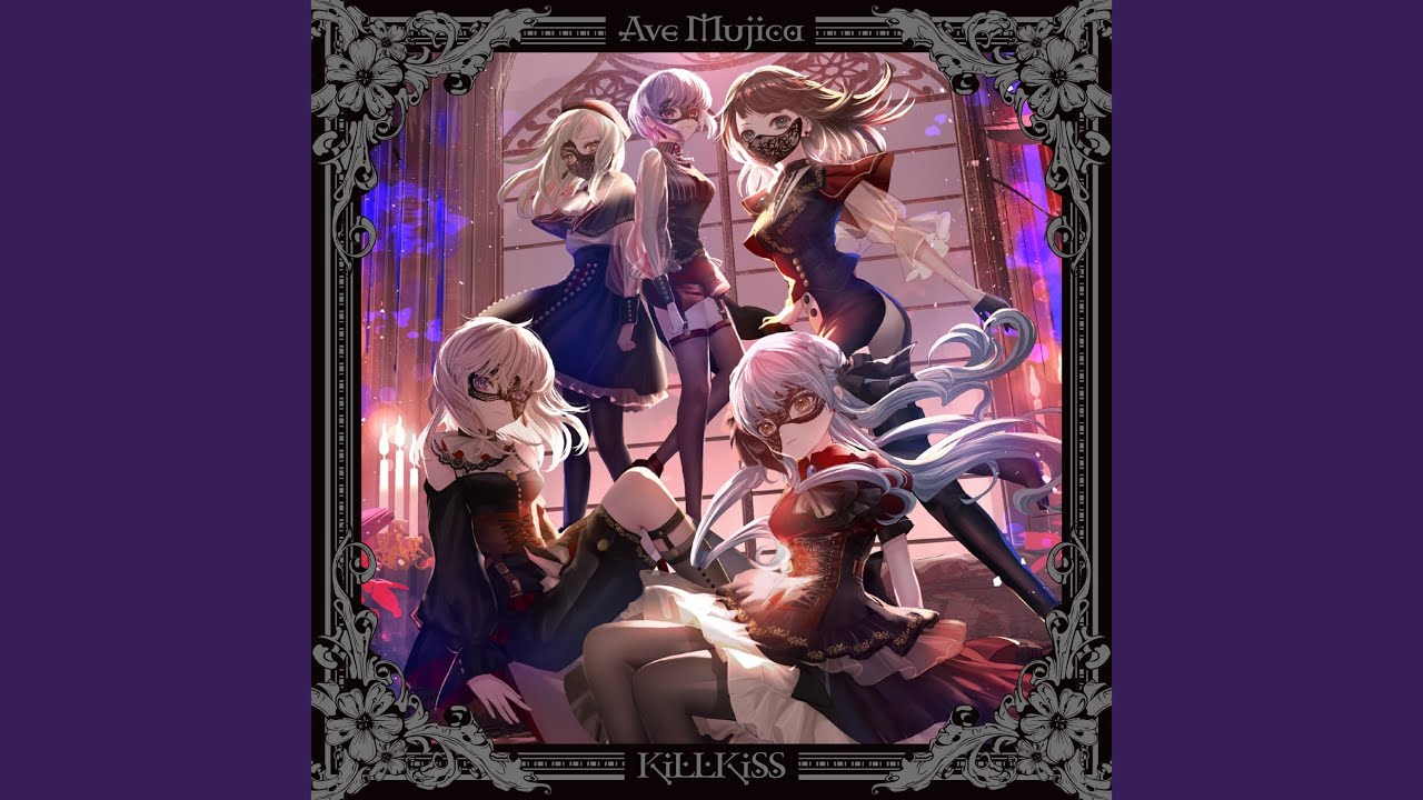 KiLLKiSS / Ave Mujica