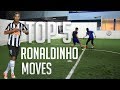 TOP 5 RONALDINHO SKILL MOVES - FOOTBALL SKILLS