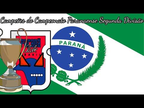 Campeões do Campeonato Paranaense Segunda Divisão (1915-2025)