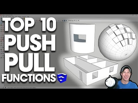 Top 10 Functions of the Push Pull Tool in SketchUp