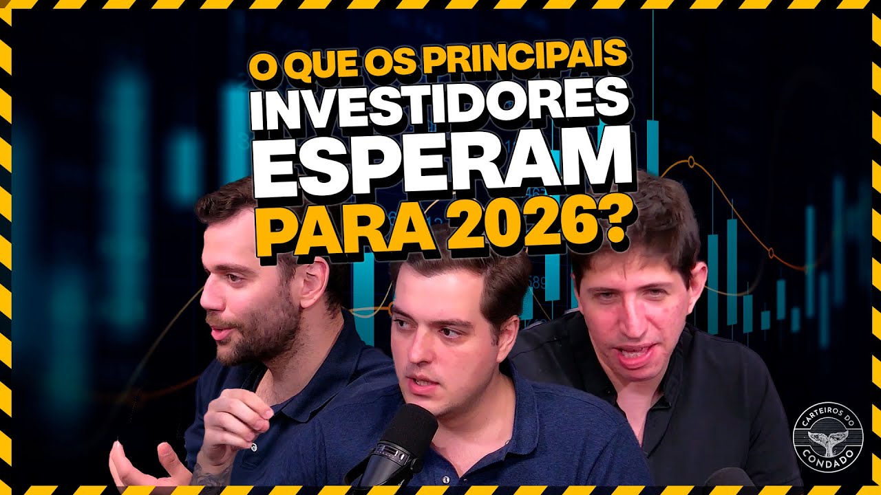 ISENTAS, ELÉTRICAS E BANCOS EM ALTA: O QUE ESPERAR PARA 2026 | Carteiros do Condado