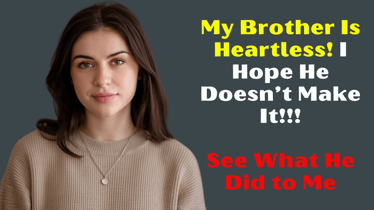 My Own Brother Said to me, "I Love You" and this Changed Everything...