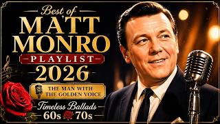 Download lagu Best of Matt Monro Playlist 2026 🎵 The Man With The Golden Voice | Timeless Ballads 60s 70s🌹 mp3