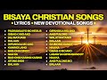 Top Bisaya Christian Songs With Lyrics New Devotional Songs For 2026