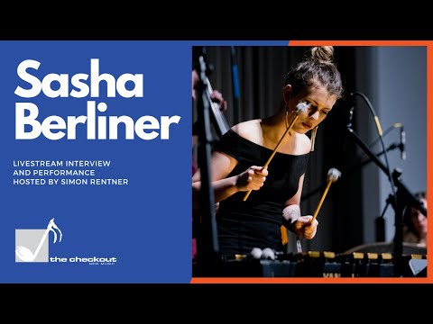The Checkout: Sasha Berliner on Her Music, Her Vibraphone Heroes and a Call to Social Justice
