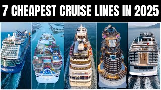 Top 7 Cheapest Cruise Lines in 2025 (That Are Actually Worth It)