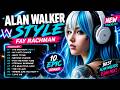 The Emotion Alan Walker Style X Fay Rachman New Playlist 2025