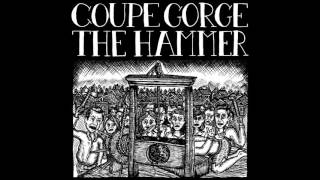 Coupe Gorge - Sombre Désespoir split w/The Hammer [Tape/7