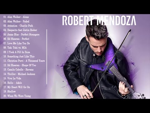 Robert Mendoza Top 20 Canciones De Violín Pop 2019 - Robert Mendoza Portada De Violín 2019