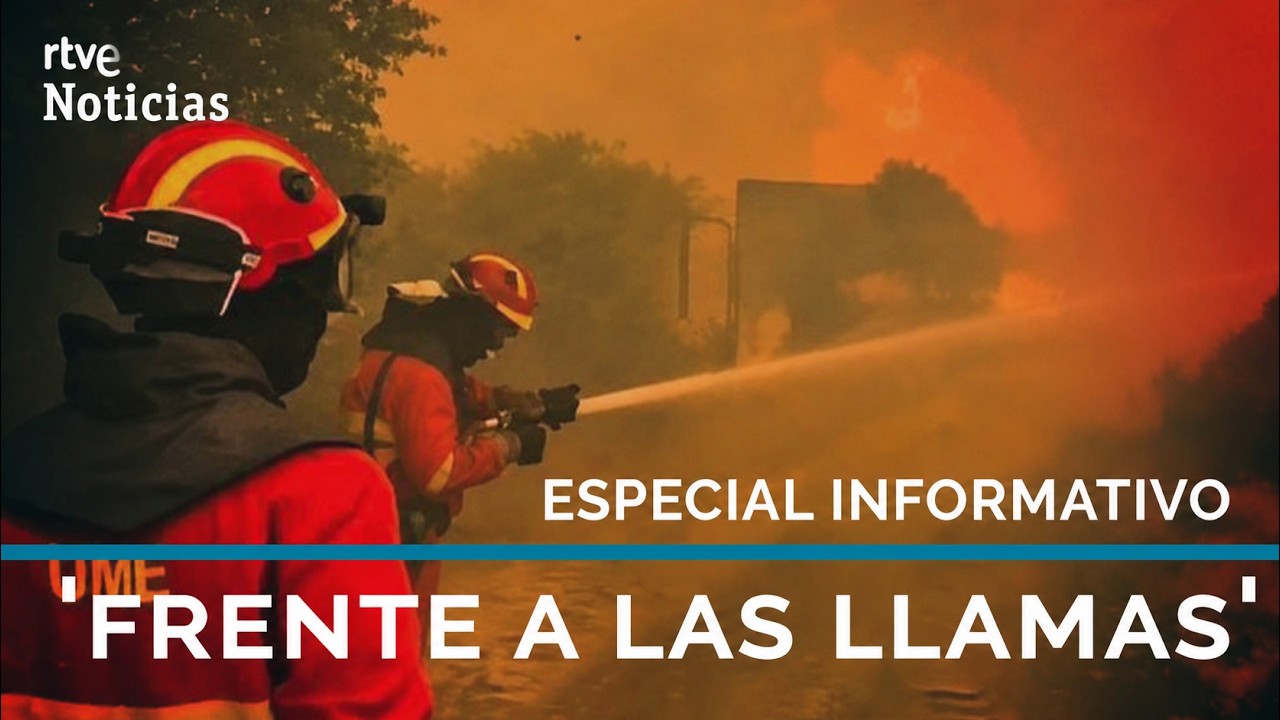 🔴 DIRECTO | Especial informativo ‘Frente a las llamas’ | RTVE Noticias