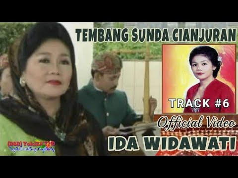 IDA WIDAWATI (6) TOROTOT HEONG (OFFICIAL VIDEO) TEMBANG SUNDA CIANJURAN
