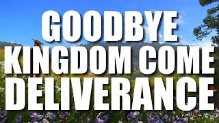 My Last Kingdom Come Deliverance Video