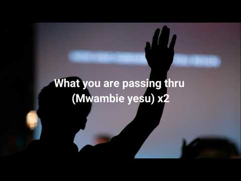 Mwambie Yesu by Capstone Eliud