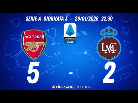 SCARSENAL vs LMC | Serie A Giornata 3