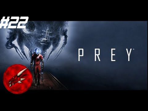 Prey 2017 pt22