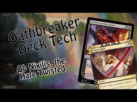 Oathbreaker Deck Tech | Ob Nixilis, the Hate-Twisted | Death by 1000 Cuts