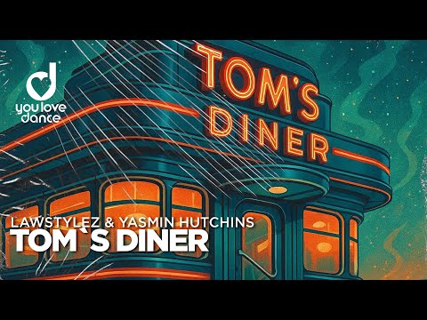 Lawstylez & Yasmin Hutchins - Tom‘s_Diner